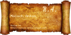 Maloch Antos névjegykártya